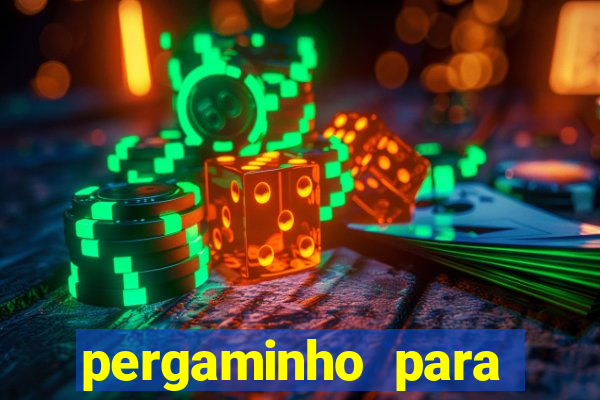 pergaminho para escrever dentro